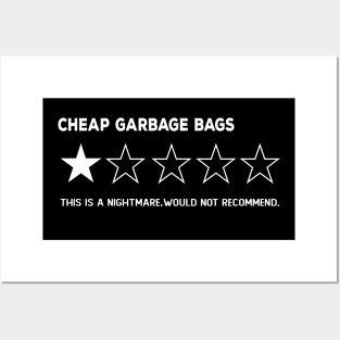 Cheap garbage bags , One Star, this is  a Nightmare, Would Not Recommend Sarcastic Review gift Posters and Art